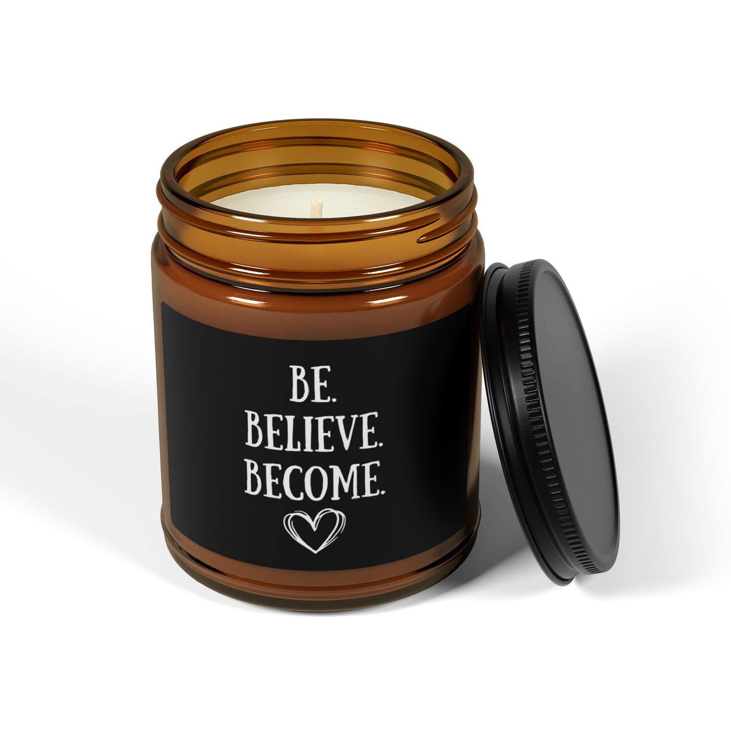 Inspirational Scented Soy Candle - "Be. Believe. Become." - Relaxing Amber Jar