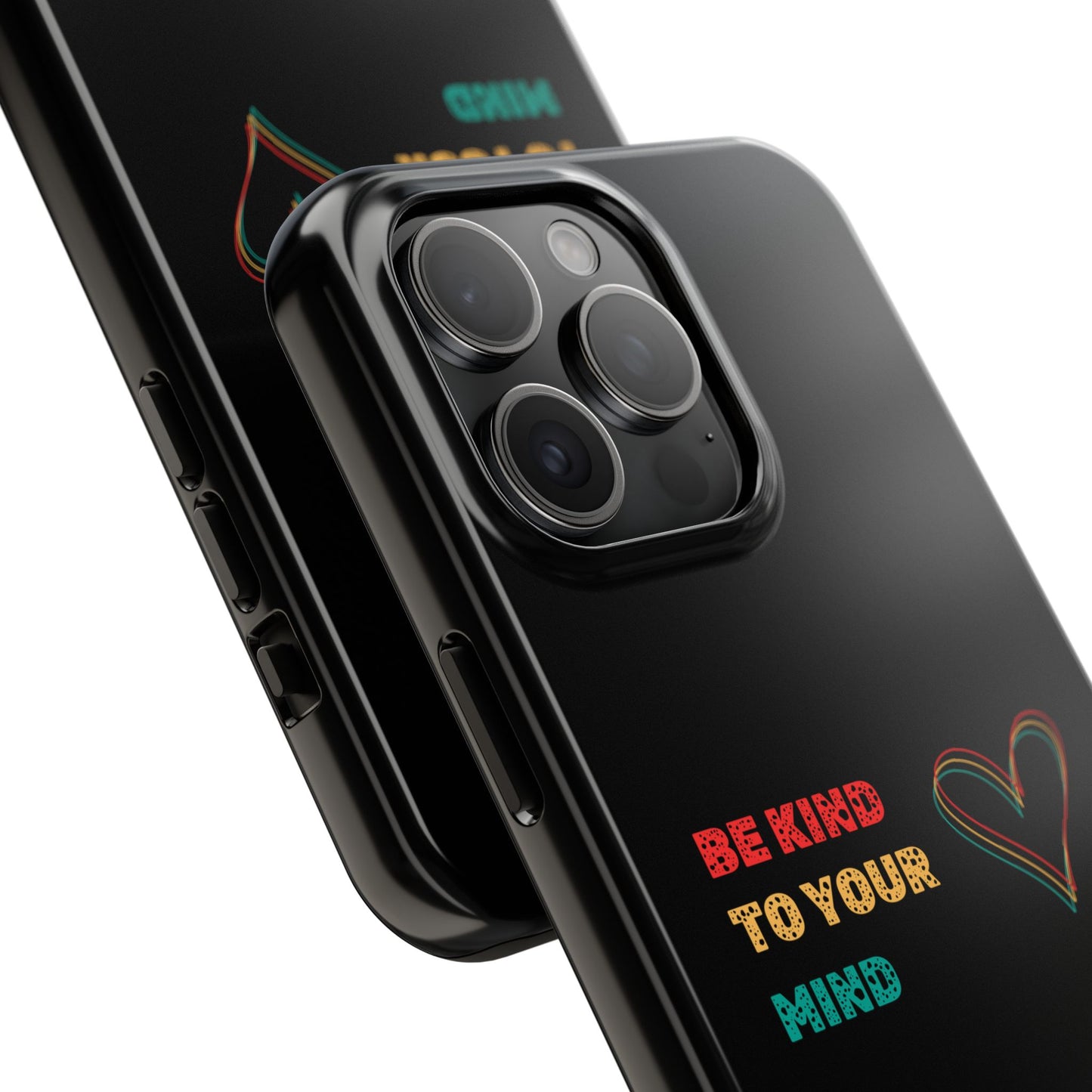 Phone Case - Be Kind to Your Mind Tough Phone Case