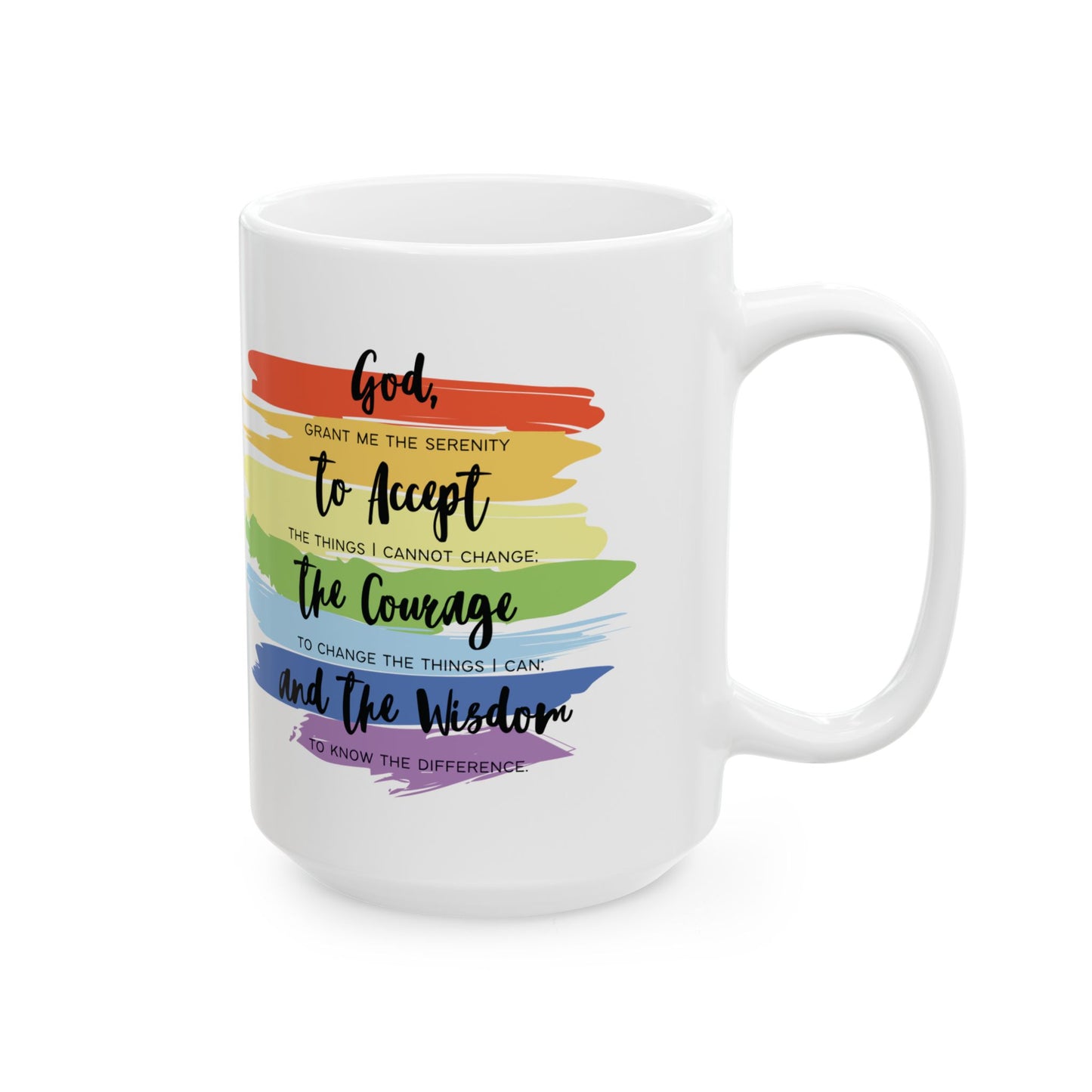 Mug - Serenity Prayer with Rainbow Colors Diversity Equity and Inclusion 11oz or 15oz