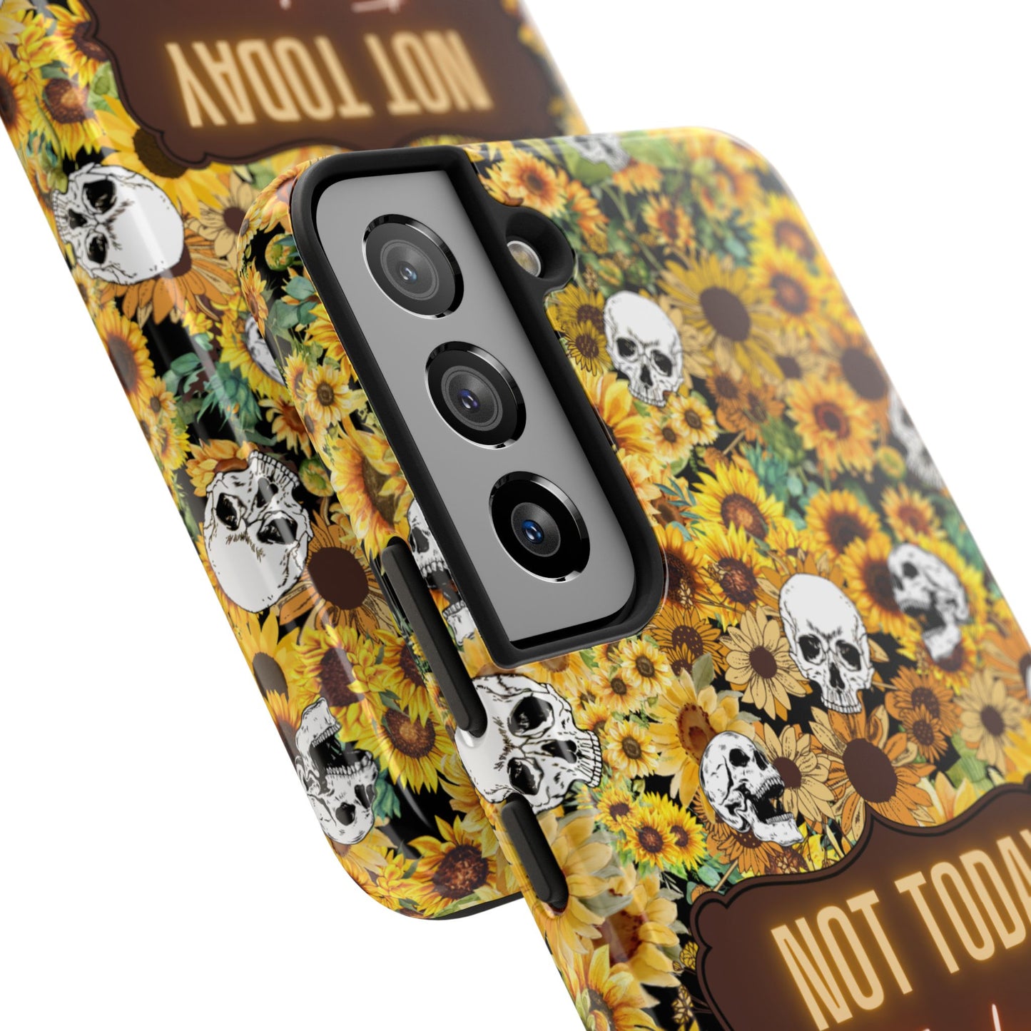 Phone Case - Not today, Fuckers - A reminder to stay strong and be you!