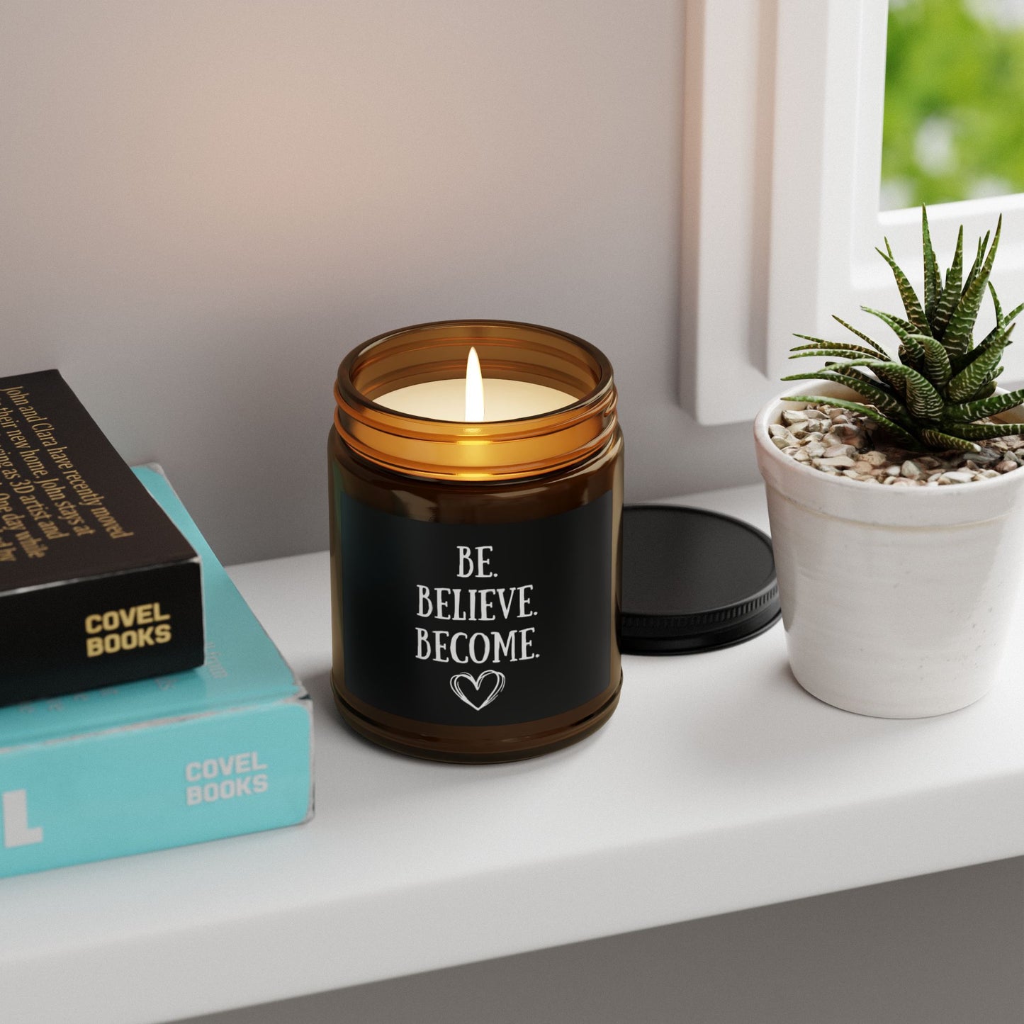 Inspirational Scented Soy Candle - "Be. Believe. Become." - Relaxing Amber Jar