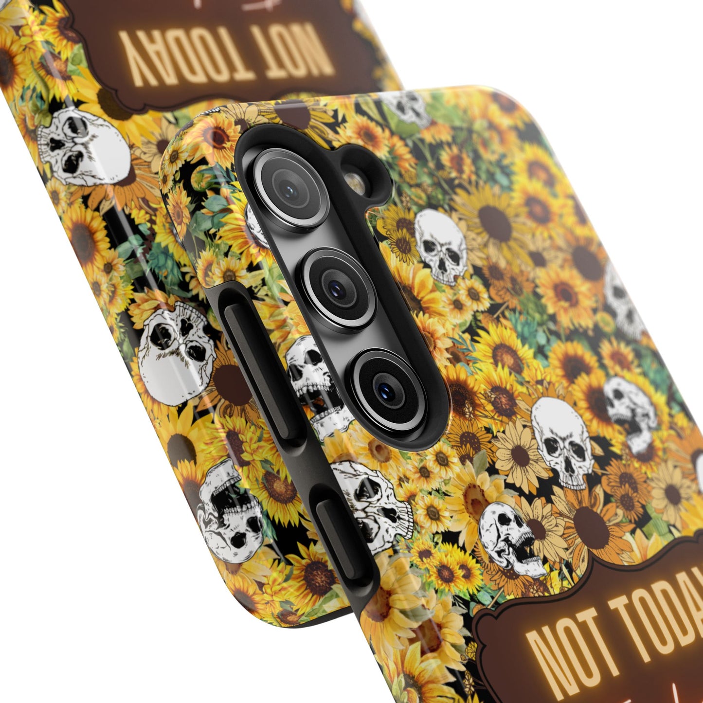 Phone Case - Not today, Fuckers - A reminder to stay strong and be you!