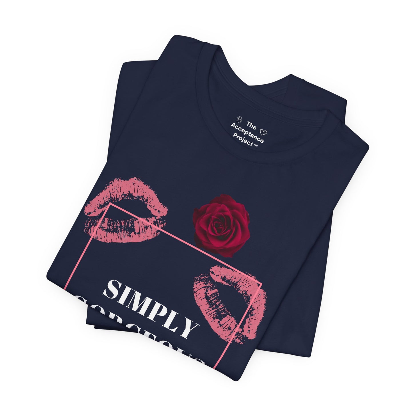 Tee - Simply Gorgeous shirt for ALL