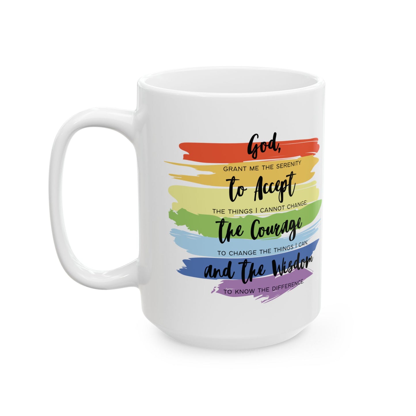 Mug - Serenity Prayer with Rainbow Colors Diversity Equity and Inclusion 11oz or 15oz