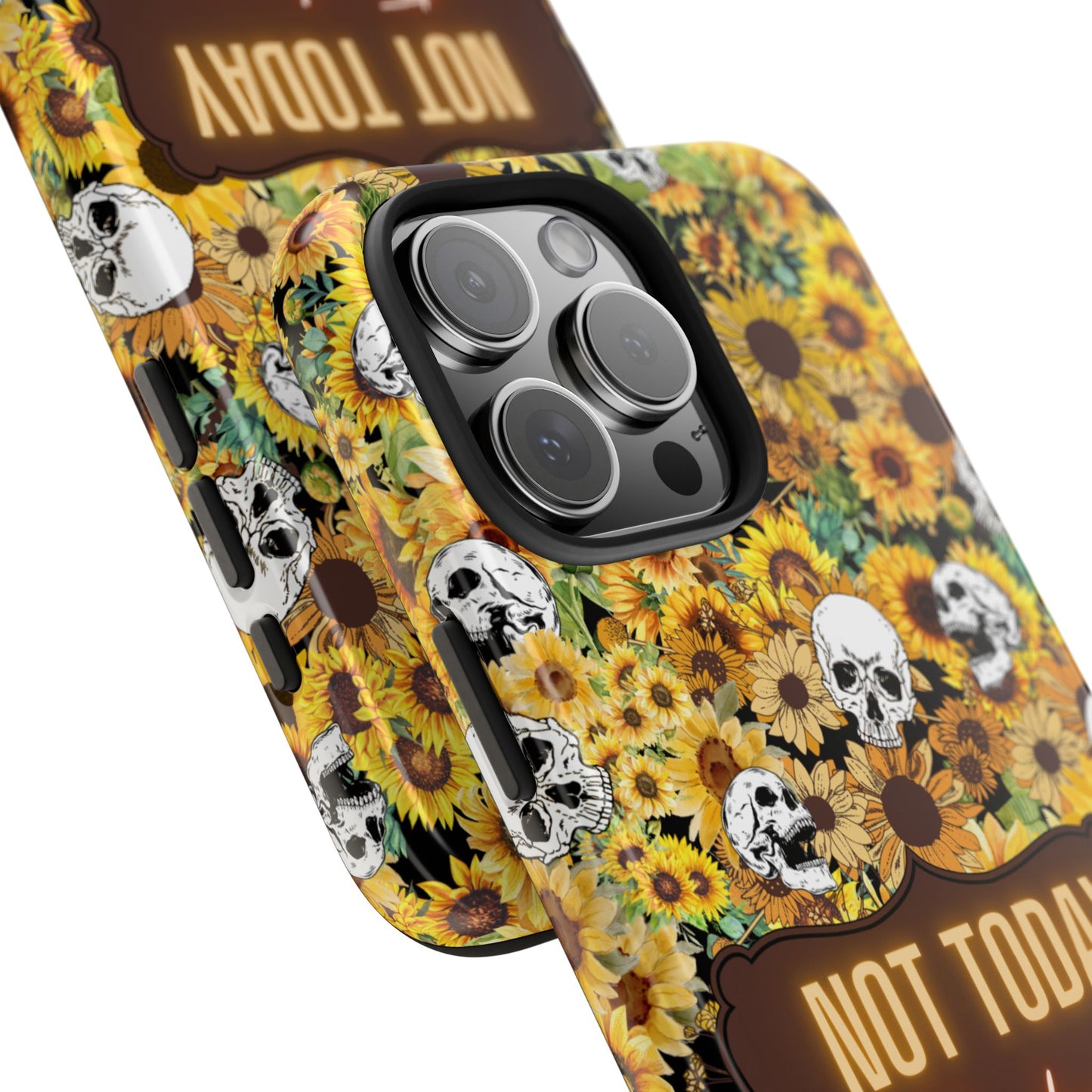 Phone Case - Not today, Fuckers - A reminder to stay strong and be you!