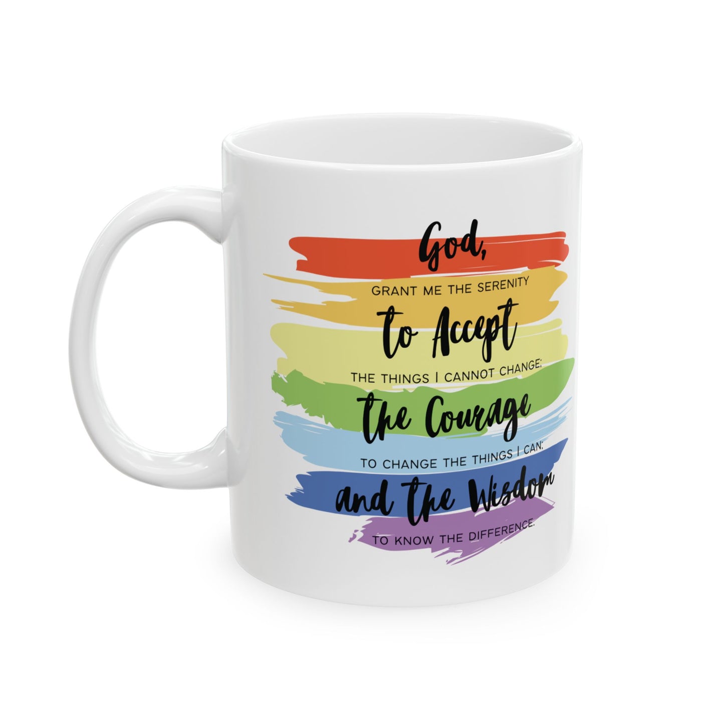 Mug - Serenity Prayer with Rainbow Colors Diversity Equity and Inclusion 11oz or 15oz